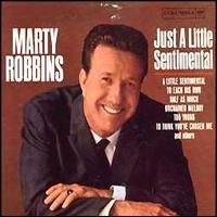 Marty Robbins - Just A Little Sentimental